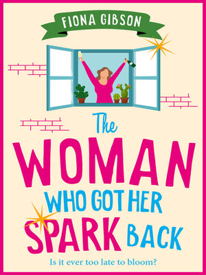 cover image of The Woman Who Got Her Spark Back